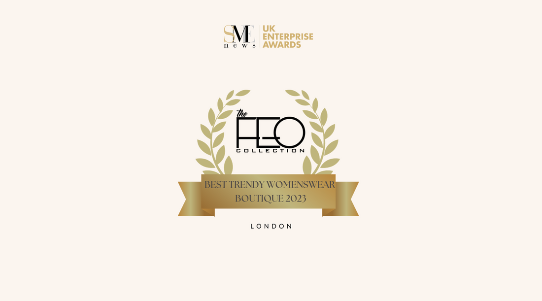 The FEO Collection Wins 'Best Trendy Womenswear Boutique 2023'